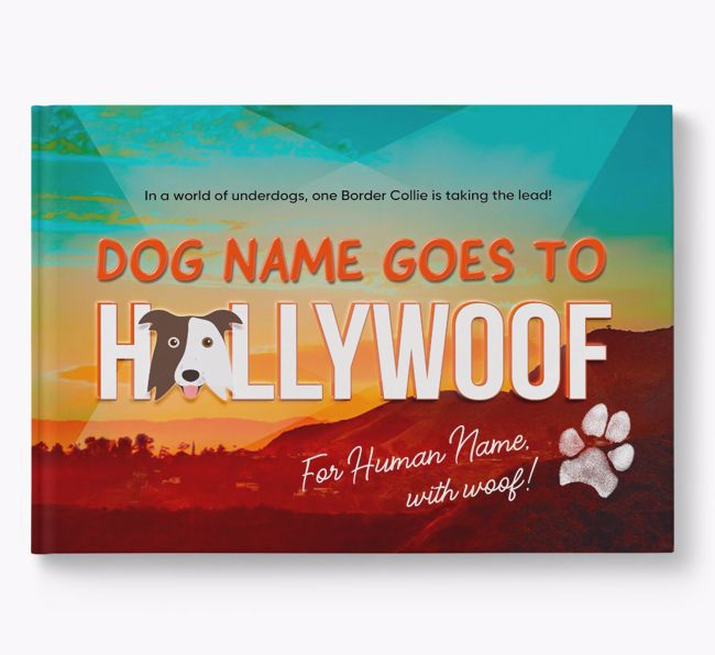 Personalised Book: {dogsName} Goes to Hollywoof